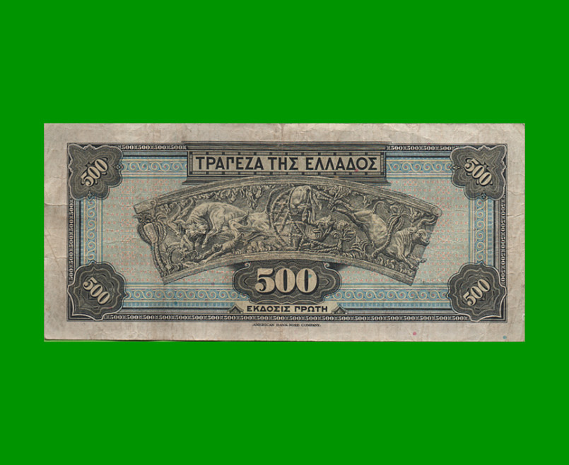 BILLETE DE GRECIA 500 DRACMAS, PICK 102, AÑO 1932, ESTADO BUENO+ .- - Imagen 2