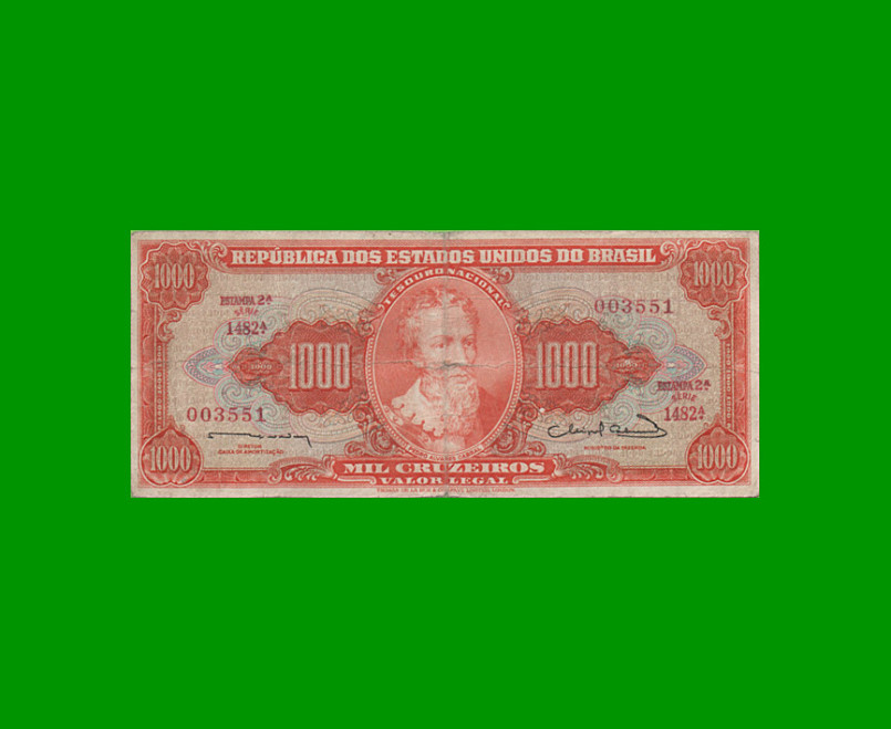 BILLETE DE BRASIL 1.000 CRUZEIROS, PICK 181, AÑO 1963, ESTADO BUENO.-