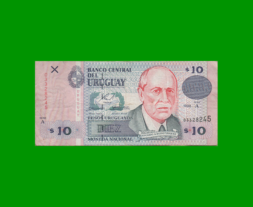 BILLETE DE URUGUAY $10,00 PICK 81, AÑO 1998, SERIE A, ESTADO BUENO+ .-