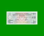 BONO DE TUCUMAN 10,00 AUSTRALES, EC 114, AÑO 1989, ESTADO SIN CIRCULAR.-
