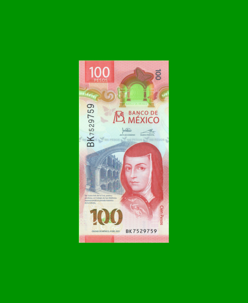 BILLETE DE MEXICO $100,00, POLYMERO, PICK NEW, AÑO 2021, ESTADO SIN CIRCULAR.-