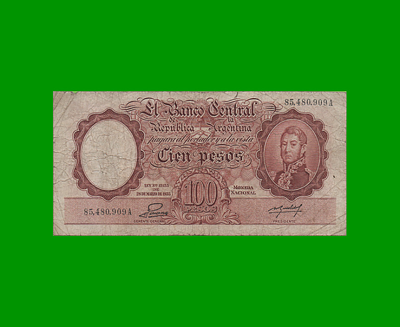 MONEDA NACIONAL $100,00, BOT 2044, AÑO 1954, ESTADO BUENO.-