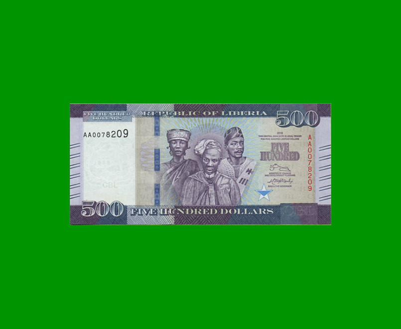 BILLETE DE LIBERIA 500 DOLARES, PICK 36, AÑO 2016, ESTADO SIN CIRCULAR.-