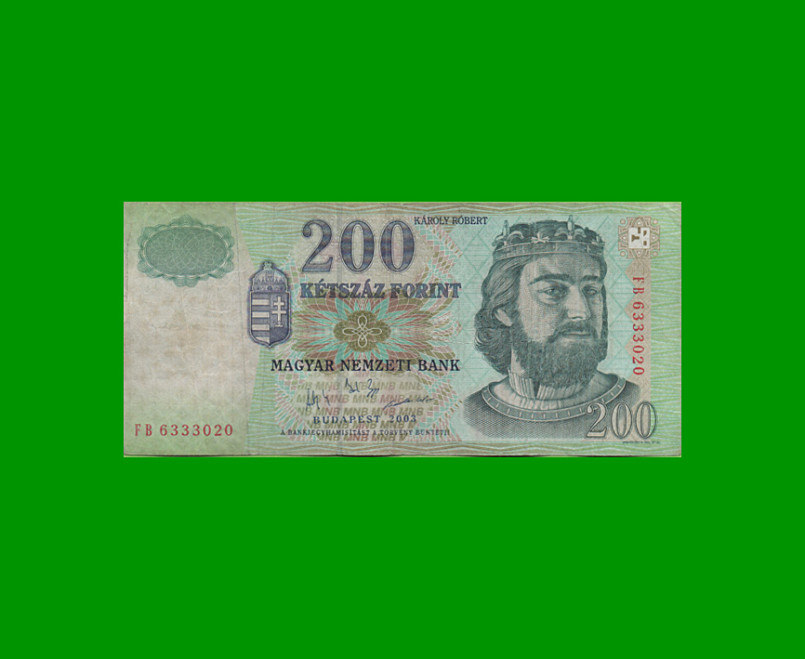 BILLETE DE HUNGRIA 200 FORINT, PICK 187c AÑO 2003 ESTADO BUENO+.-