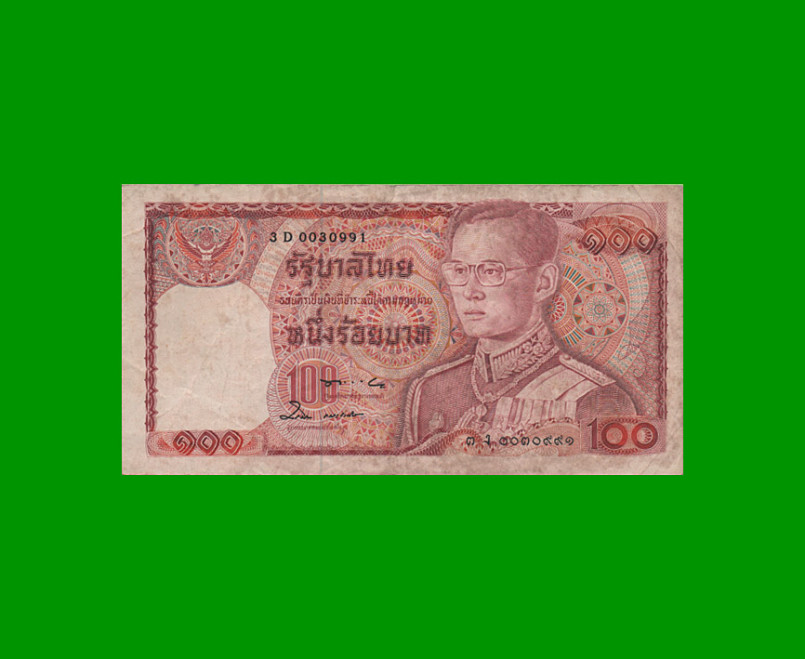 BILLETE DE THAILANDIA 100 BAHT, PICK 89, ESTADO BUENO.-