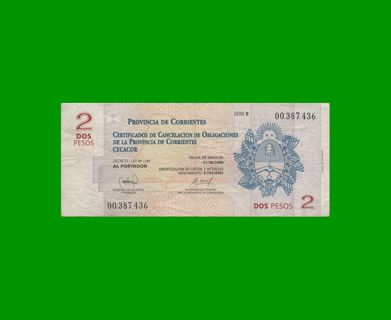 BONO CORRIENTES $2,00, EC 311, SERIE B, ESTADO MUY BUENO- .-