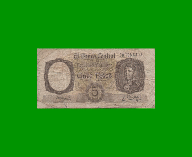 MONEDA NACIONAL $ 5,00, BOT 1924, AÑO 1961, ESTADO BUENO .-