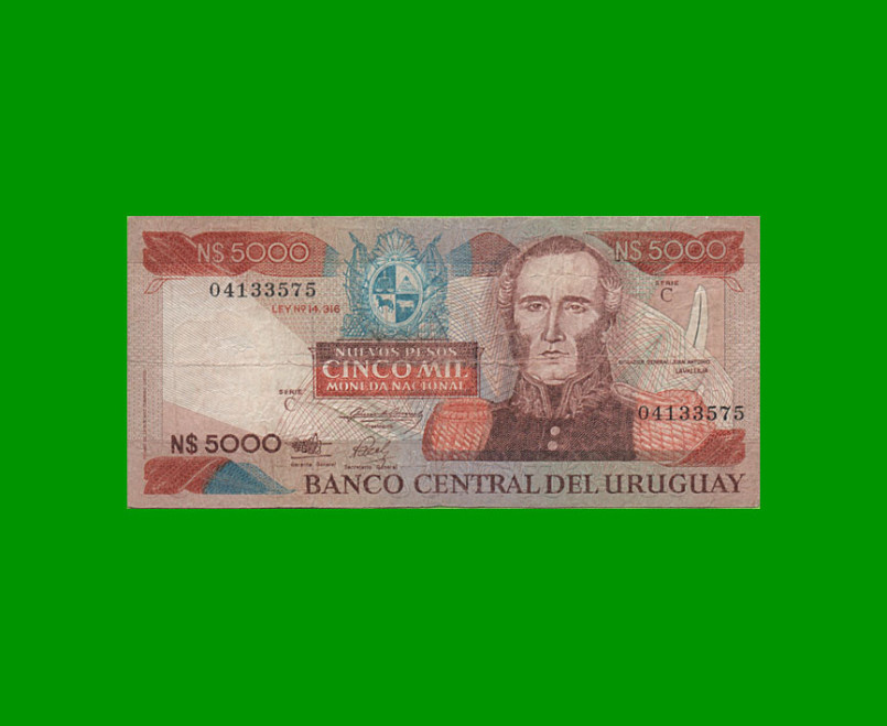 BILLETE DE URUGUAY $5.000,00 N$ PICK 65, AÑO 1983, SERIE B, ESTADO BUENO.-