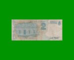 PESOS CONVERTIBLES 1er DISEÑO $2,00, BOT 3021, AÑO 1996, ESTADO BUENO.- - Imagen 2