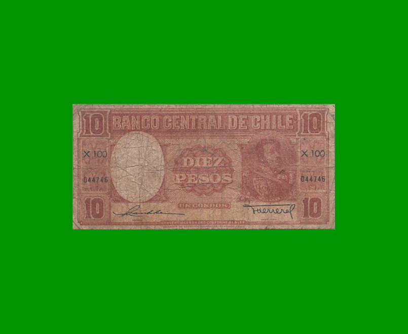 BILLETE DE CHILE $ 10,00, PICK 111, AÑO 1947/58, ESTADO BUENO.-