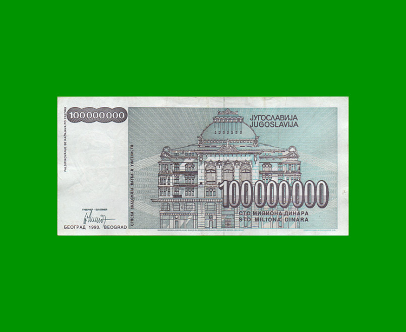 BILLETE DE YUGOSLAVIA 100.000.000 DINARA, PICK 116b, AÑO 1993 ESTADO MUY BUENO+ .- - Imagen 2