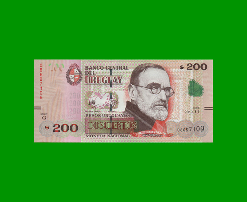 BILLETE DE URUGUAY $200,00 PICK 96d, AÑO 2019, SERIE G, ESTADO SIN CIRCULAR.-