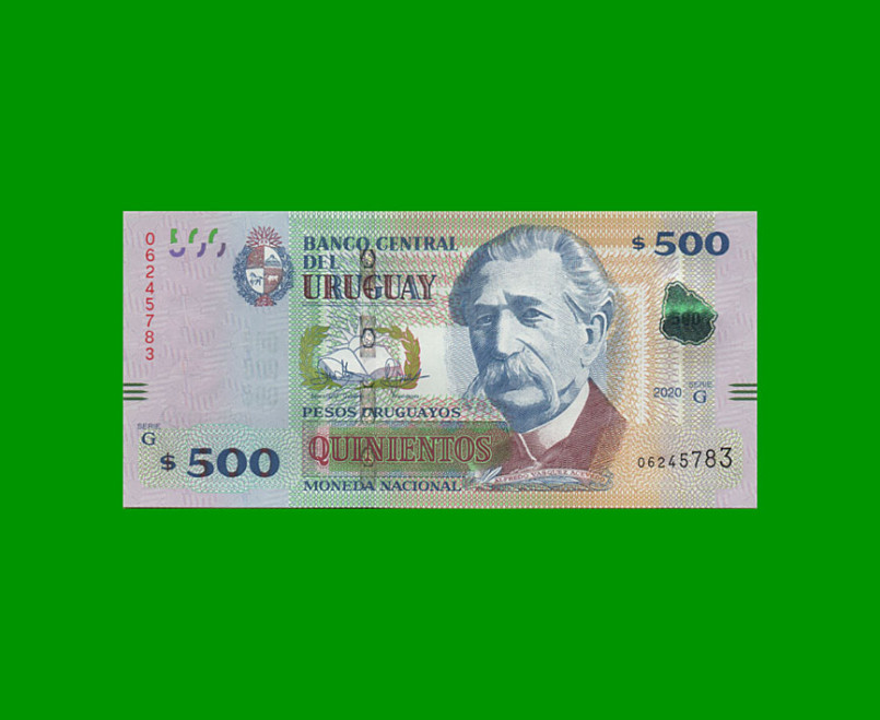 BILLETE DE URUGUAY $500,00 PICK 97c, AÑO 2020, SERIE G, ESTADO SIN CIRCULAR.-