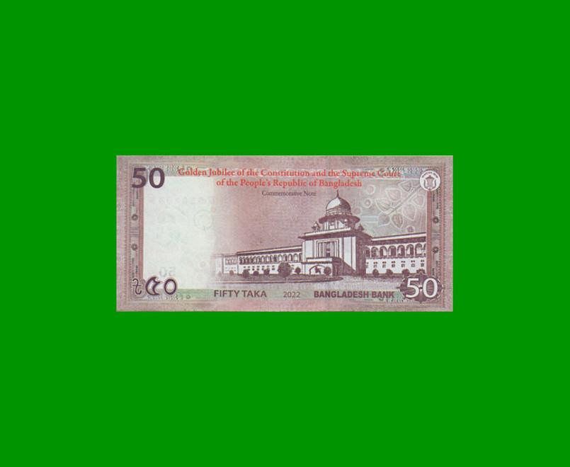 BILLETE DE BANGLADESH 50 TAKA , PICK 71, ESTADO SIN CIRCULAR.- - Imagen 2