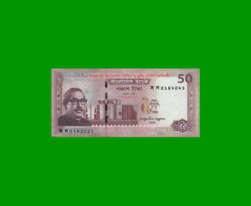 BILLETE DE BANGLADESH 50 TAKA , PICK 71, ESTADO SIN CIRCULAR.-