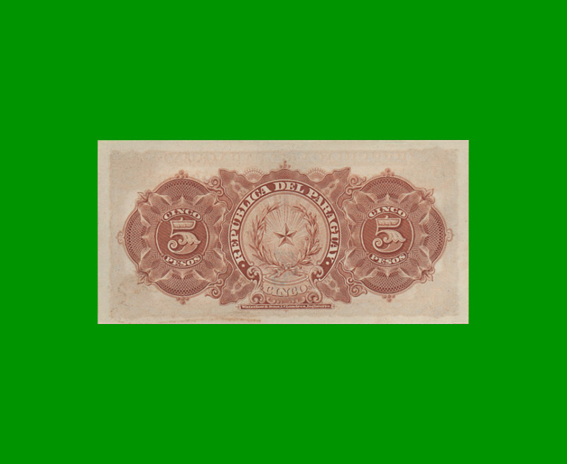 BILLETE DE PARAGUAY 5 GUARANI, PICK 156, AÑO 1907, ESTADO SIN CIRCULAR - Imagen 2