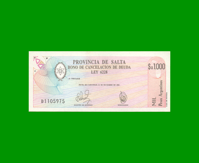 BONO DE SALTA $a1.000,00, EC 004, AÑO 1985, ESTADO SIN CIRCULAR.-