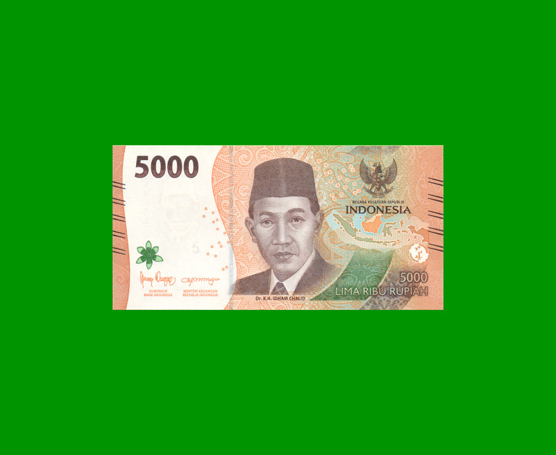 BILLETE DE INDONESIA 5.000 RUPIAS, PICK 164 AÑO 2022, ESTADO SIN CIRCULAR.-