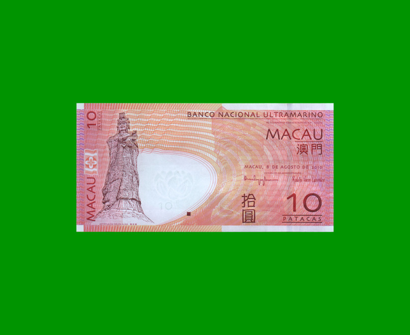 BILLETE DE MACAO 10 PATACAS, PICK 80b, AÑO 2010, ESTADO SIN CIRCULAR.-