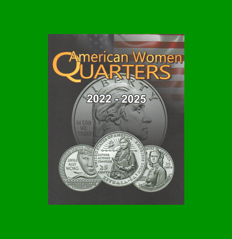 ÁLBUM VACIO PARA MONEDAS DE EEUU, AMERICAN WOMEN QUARTERS 2022/2025, NUEVO.-