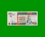 BILLETE DE CUBA $5,00 PICK FX48b,  ESTADO  BUENO.-