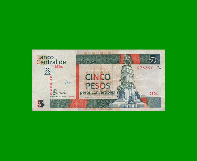 BILLETE DE CUBA $5,00 PICK FX48b,  ESTADO  BUENO.-