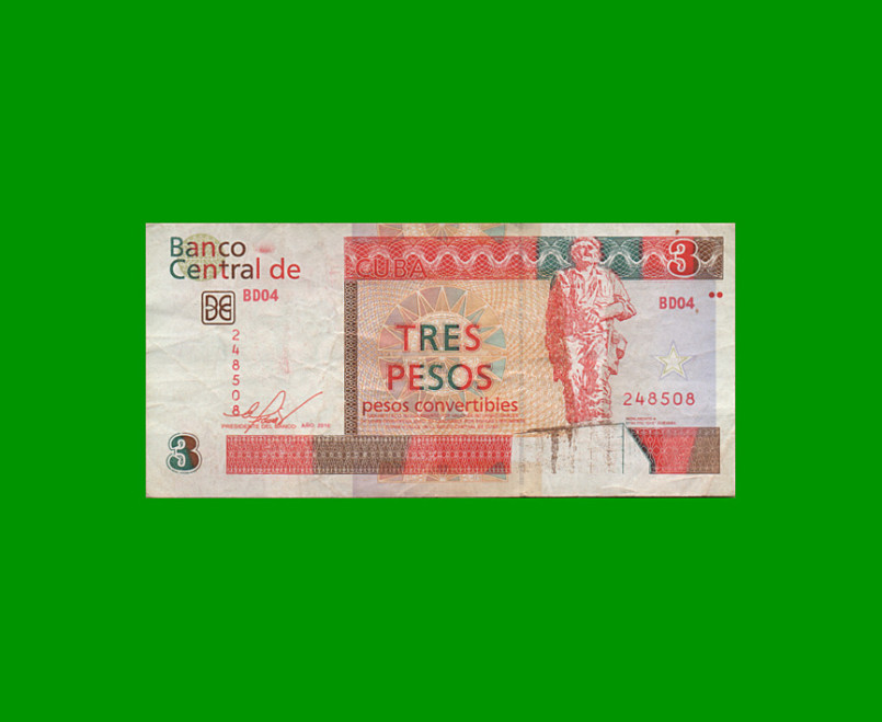 BILLETE DE CUBA $3,00 PICK FX47c, ESTADO BUENO+ .-