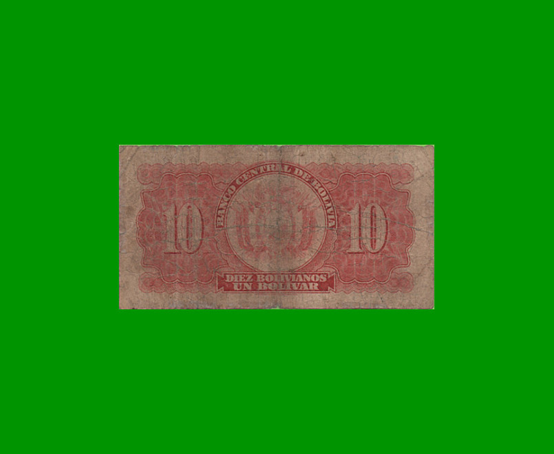 BILLETE DE BOLIVIA 10 BOLIVIANOS, PICK 130, AÑO 1928, ESTADO BUENO .- - Imagen 2