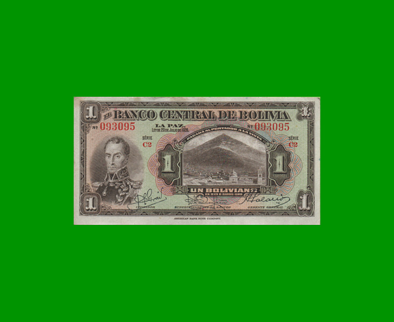 BILLETE DE BOLIVIA 1 BOLIVIANO, PICK 118, AÑO 1928, ESTADO EXCELENTE .-