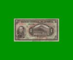 BILLETE DE BOLIVIA 1 BOLIVIANO, PICK 118, AÑO 1928, ESTADO BUENO .-