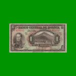 BILLETE DE BOLIVIA 1 BOLIVIANO, PICK 118, AÑO 1928, ESTADO BUENO .-