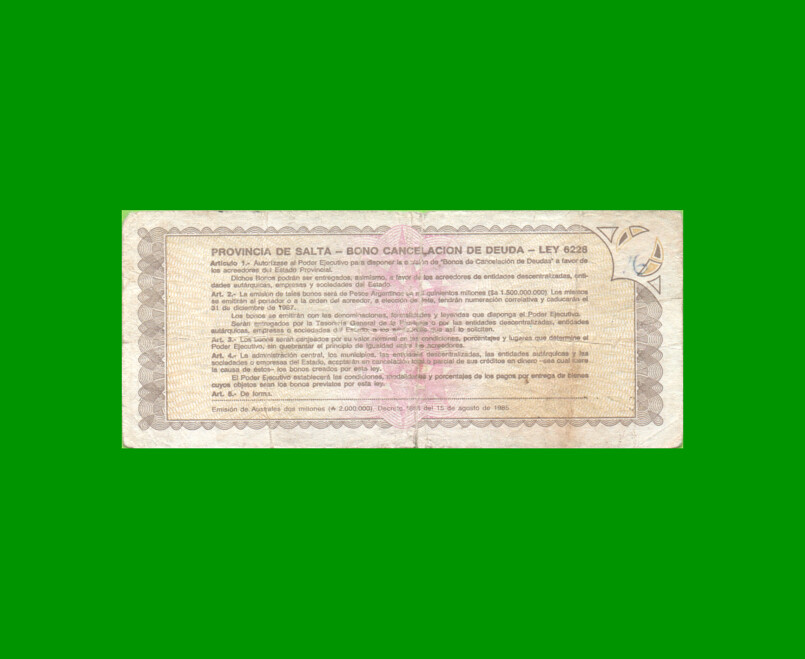 BONO DE SALTA $a500,00, RESELLADO A 0,50CTVOS DE AUSTRALES EC 007, AÑO 1985, ESTADO BUENO.- - Imagen 2