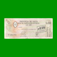 BONO DE SALTA $a500,00, RESELLADO A 0,50CTVOS DE AUSTRALES EC 007, AÑO 1985, ESTADO BUENO.-