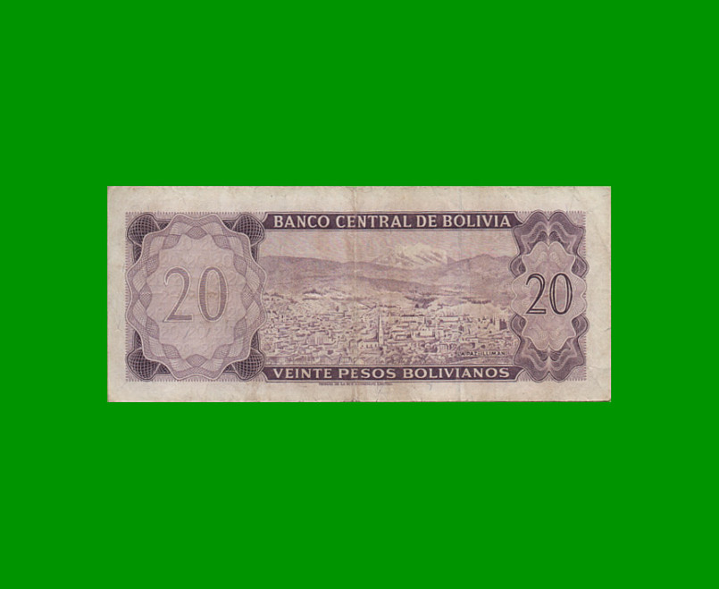 BILLETE DE BOLIVIA 20 PESOS BOLIVIANOS, PICK 161a, AÑO 1962, ESTADO MUY BUENO- .- - Imagen 2