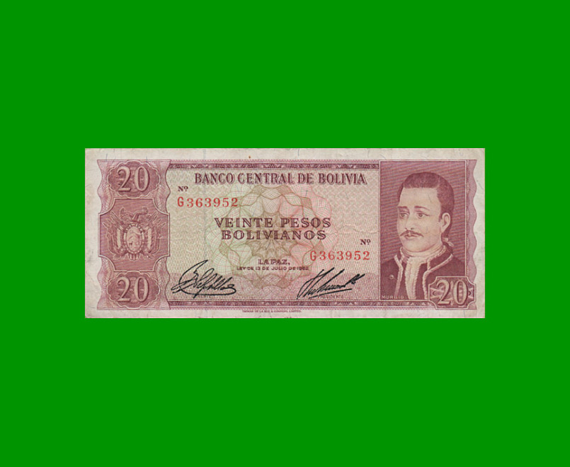 BILLETE DE BOLIVIA 20 PESOS BOLIVIANOS, PICK 161a, AÑO 1962, ESTADO MUY BUENO- .-