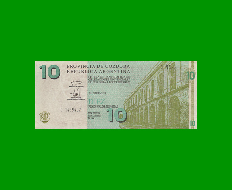 BONO DE CORDOBA $ 10,00, EC 294, AÑO 2001, SERIE C, ESTADO BUENO.-