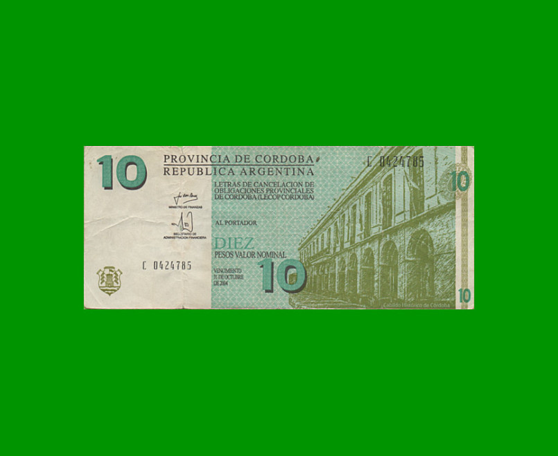 BONO DE CORDOBA $ 10,00, EC 294, AÑO 2001, SERIE C, ESTADO BUENO.-