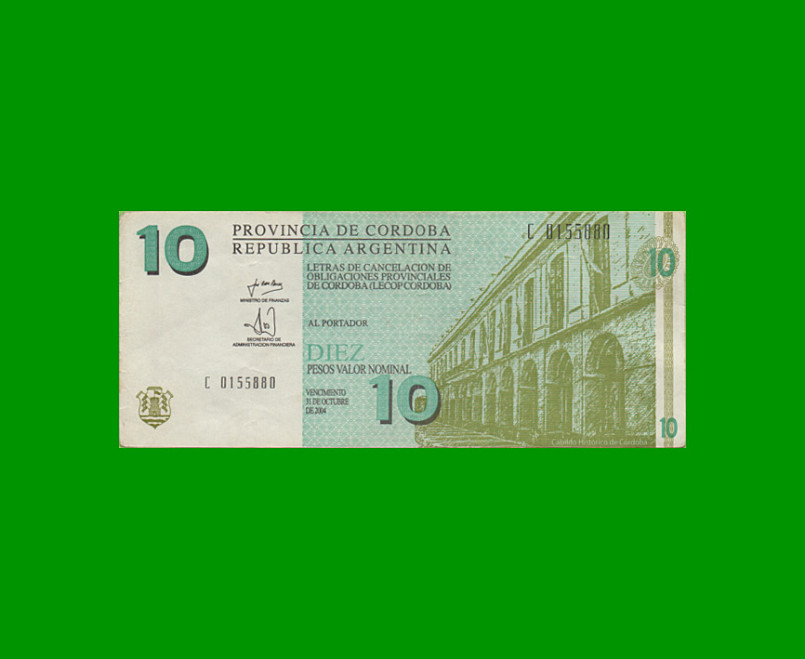 BONO DE CORDOBA $ 10,00, EC 294, AÑO 2001, SERIE C, ESTADO MUY BUENO- .-