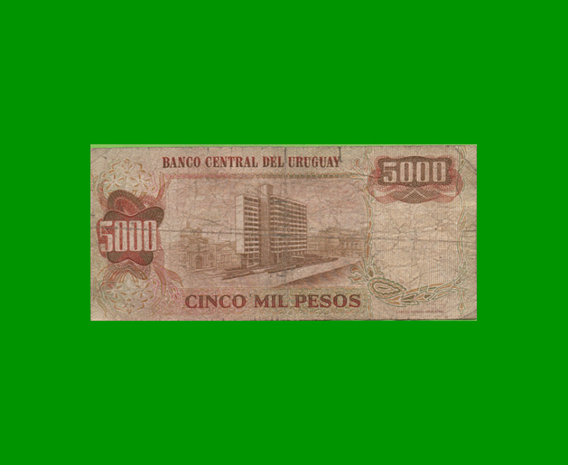 BILLETE DE URUGUAY $5.000 PESOS RESELLADO A 5 N$, PICK 57, AÑO 1975, ESTADO BUENO .- - Imagen 2