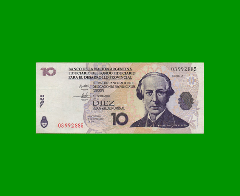 BONO NACIONAL $ 10,00, EC 204, AÑO 2001, ESTADO MUY BUENO.-