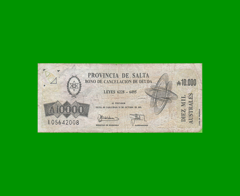 BONO DE SALTA 10.000,00 DE AUSTRALES, EC 079, AÑO 1990, ESTADO BUENO.-