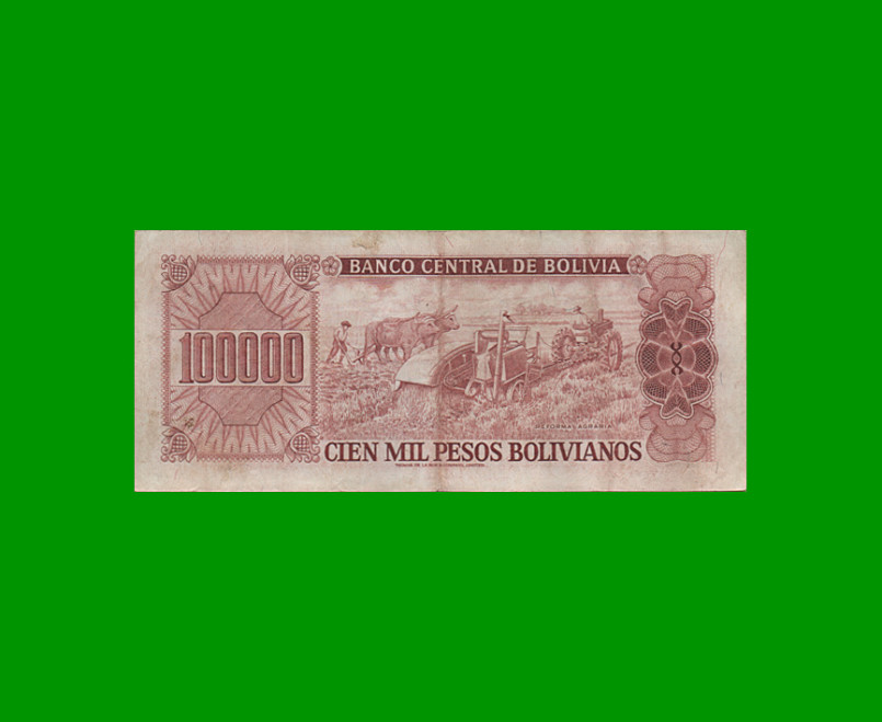 BILLETE DE BOLIVIA 100.000 PESOS BOLIVIANOS, PICK 171, AÑO 1984, ESTADO MUY BUENO - .- - Imagen 2