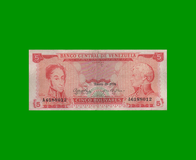 BILLETE DE VENEZUELA 5 BOLIVARES, PICK 50h, AÑO 1974, ESTADO MUY BUENO .-