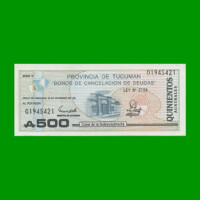 BONO DE TUCUMAN 500,00 AUSTRALES, EC 122, AÑO 1989, ESTADO SIN CIRCULAR.-