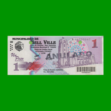 BONO MUNICIPALIDAD DE BELL VILLE $1,00, AÑO 2002/2003, ESTADO SIN CIRCULAR.-