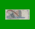 REPOSICION BILLETE DE 10.000 AUSTRALES, BOT 2882, ESTADO MUY BUENO .- - Imagen 2