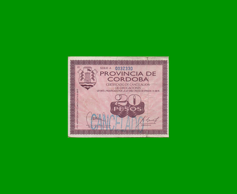 BONO DE CORDOBA $ 20,00, EC 261, AÑO 1995, SERIE A, ESTADO MUY BUENO- .-