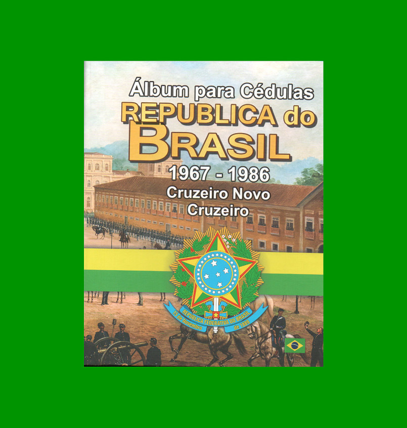 ÁLBUM VACIO PARA BILLETES DE LA REPUBLICA DE BRASIL, AÑOS 1967-1986, CRUZEIRO NOVO - CRUZEIRO, ESTADO NUEVO.-