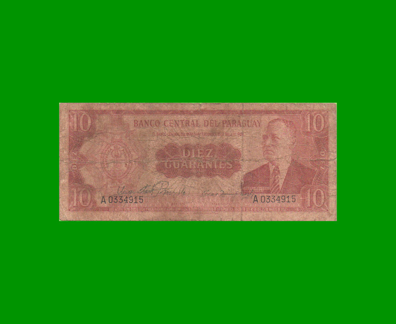 BILLETE DE PARAGUAY 10 GUARANIES, PICK 196a, ESTADO BUENO.-