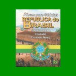 ÁLBUM VACIO PARA BILLETES DE LA REPUBLICA DE BRASIL, AÑOS 1986-1990, CRUZADO - CRUZADO NOVO, ESTADO NUEVO.-